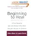 Beginning to Heal (Revised Edition): A First Book for Men and Women Who Were Sexually Abused As Children