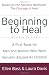 Beginning to Heal (Revised Edition): A First Book for Men and Women Who Were Sexually Abused as Children