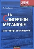 La conception mécanique - Méthodologie et optimisation