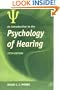 An Introduction to the Psychology of Hearing, 5th Edition