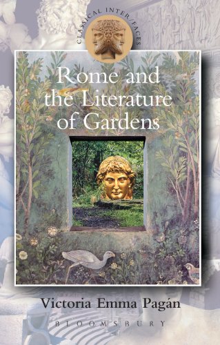 Rome and the Literature of Gardens (Classical Inter/Faces)