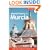 Buying Property in Murcia: Insider Tips on Buying, Selling and Renting Property in South East Spain
