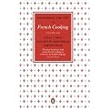 Mastering the Art of French Cooking, Vol.1