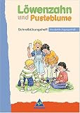 Löwenzahn und Pusteblume. Schreibübungsheft. Vereinfachte Ausgangsschrift. Neubearbeitung.