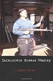 Interstate Grease Monkey: What Mechanics Don't Want You to Know