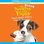 My Naughty Little Puppy: Rascal's Seaside Adventure & Rascal's Festive Fun | Holly Webb