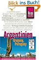 Argentinien mit Uruguay und Paraguay