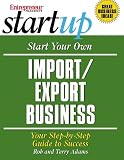 Start Your Own Import/Export Business
