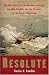 Books : Resolute: The Epic Search for the Northwest Passage and John Franklin, and the Discovery of the Queen's Ghost Ship