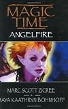 Magic Time: Angelfire