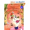 Frida, die kleine Waldhexe: Drunter, dr�ber, kreuz und quer, gut aufzupassen ist nicht schwer!