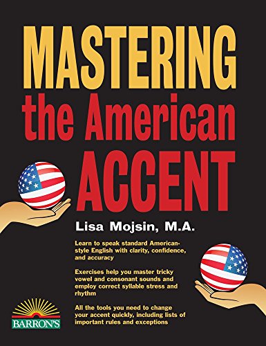 Mastering the American Accent - Harvard Book Store