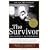 The Survivor: Bill Clinton in the White House
