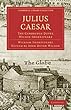 Julius Caesar: The Cambridge Dover Wilson Shakespeare (Cambridge Library Collection - Literary Studies)