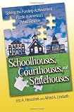 Schoolhouses, courthouses, and statehouses : solving the funding-achievement puzzle in America's public schools