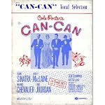 Cole Porter's Can-Can Vocal Selection: Starring Frank Sinatra, Shirley MacLaine, Maurice Chevalier, Louis Jourdan. book cover