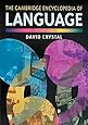 The Cambridge Encyclopedia of Language