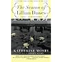 The Season Of Lillian Dawes: A Novel by Katherine Mosby