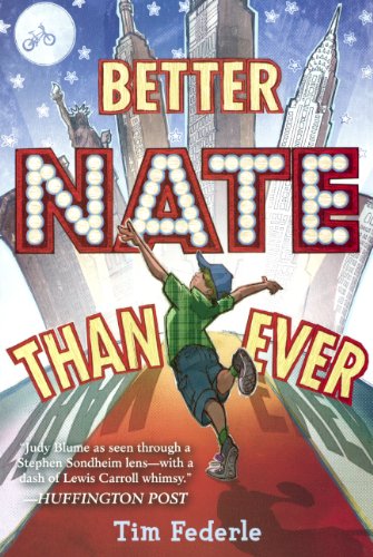 better nate than ever turtleback school  library binding edition