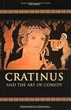 Cratinus and the Art of Comedy