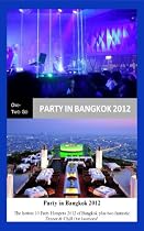 Click to Download Free Kindle Book -> ONE - TWO- GO BANGKOK! Party in Bangkok 2012 (One-Two-Go.com)
