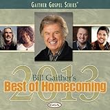 Bill Gaither's Best Of Homecoming 2013 by Gaither Music Group 【並行輸入品】