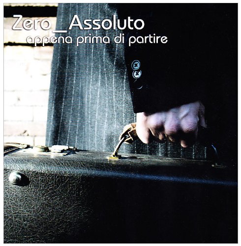 Zero Assoluto - Meglio Così Lyrics - Zortam Music