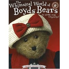 Whimsical World of Boyds' Bears: 25 Years and Countin', The Silver Anniversary Album