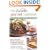 The Diabetic Gourmet Cookbook: More Than 200 Healthy Recipes from Homestyle Favorites to Restaurant Classics