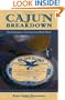 Cajun Breakdown: The Emergence of an American-Made Music (American Musicspheres)