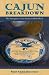 Books : Cajun Breakdown: The Emergence of an American-Made Music (American Musicspheres)