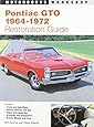 Pontiac GTO Restoration Guide, 1964-1972 (Motorbooks Workshop)