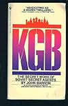 KGB : the secret work of the Soviet secret agents