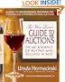 The Wine Lover's Guide to Auctions: The Art & Science of Buying and Selling Wines