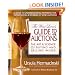 The Wine Lover's Guide to Auctions: The Art & Science of Buying and Selling Wines