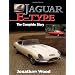 Jaguar E-Type: The Complete Story (Crowood Autoclassic S.)