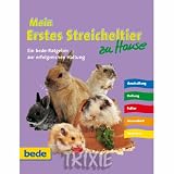 Eigenschaften Trixie  / 017486 Mein erstes Streicheltier /D. Kieselbach