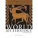 World Mythology: The Illustrated Guide