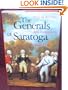 The Generals of Saratoga: John Burgoyne and Horatio Gate
