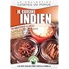 Je cuisine indien - 16 recettes facile a realiser