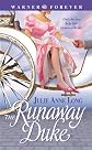 The Runaway Duke (Warner Forever)