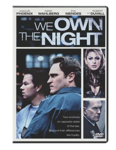 We Own the Night