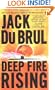 Deep Fire Rising