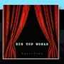 Big Top World