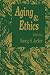Aging and Ethics (Contemporary Issues in Biomedicine, Ethics, and Society)