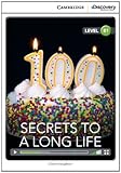 Secrets to a long life