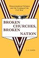 BROKEN CHURCHES, BROKEN NATION