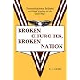 BROKEN CHURCHES, BROKEN NATION