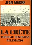 La Cr�te, tombeau des paras allemands