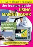 The Boaters Guide to Using Marine Radar
